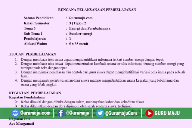 RPP Kelas 3 Tema 6 K13 Revisi 2022 Format 1 Lembar