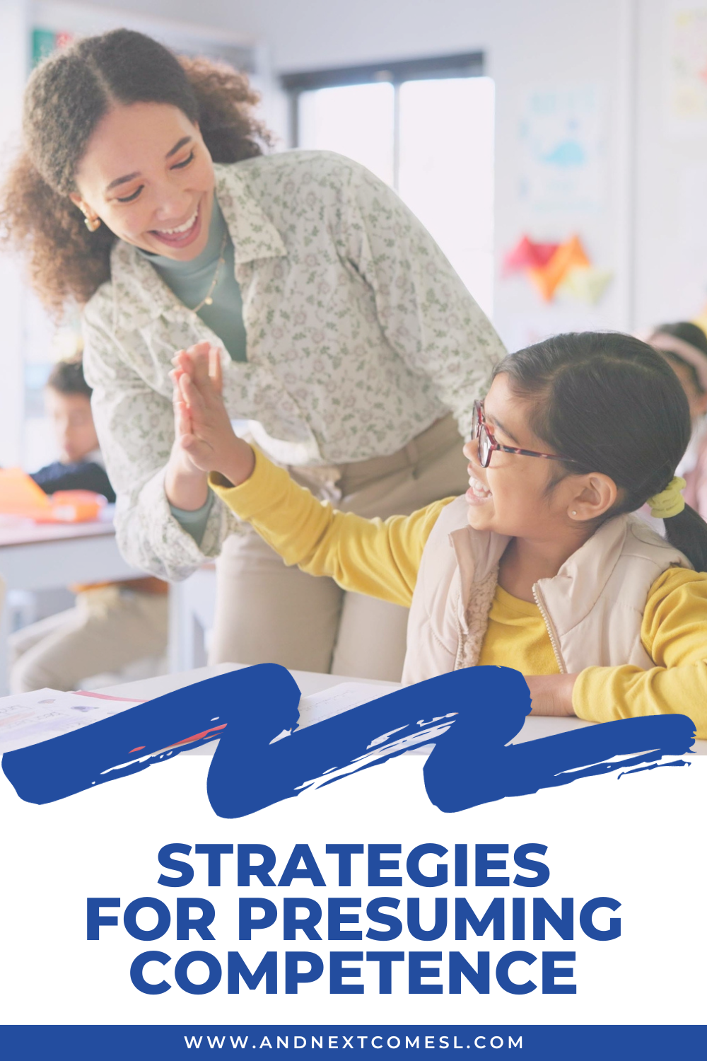 A list of tips and strategies for presuming competence