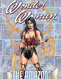 Wonder Woman: 80 Years of the Amazon Warrior: The Deluxe Edition Comic