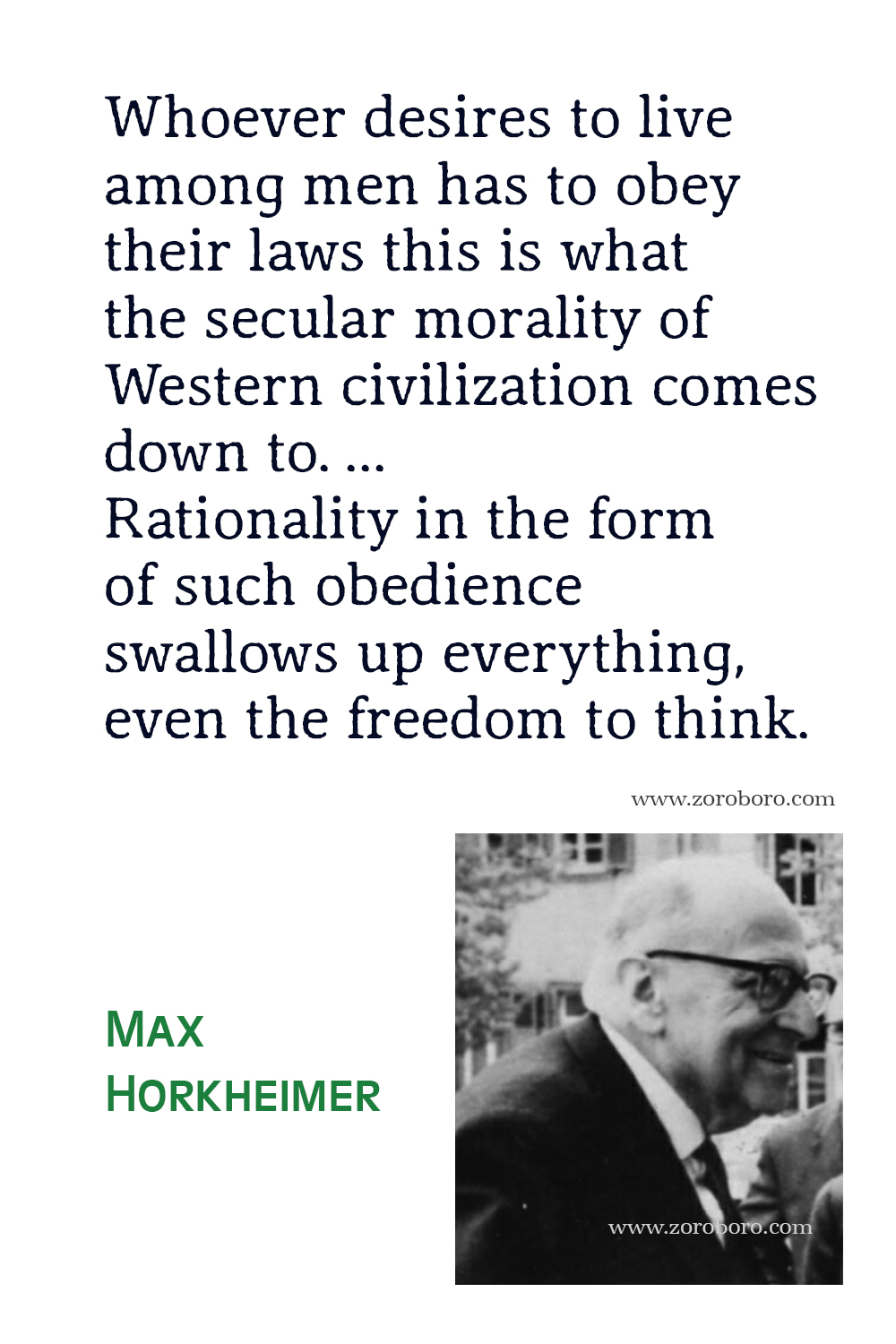 Max Horkheimer Quotes, Max Horkheimer Theory, Max Horkheimer Books Quotes, Max Horkheimer.