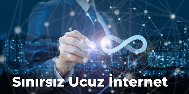 Sınırsız Ucuz İnternet