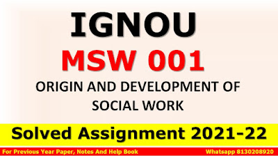 MSW 001 Solved Assignment 2021-22