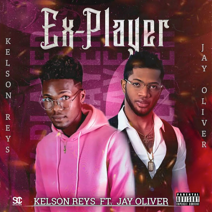 Kelson Keys - Ex Player (feat. Jay Oliver) [Exclusivo 2021] (Download MP3)