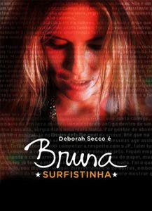 Bruna Surfistinha Nacional 2011 Bruna Surfistinha Sem cortes DvdRip Nacional