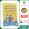 Handbook Pendidikan Al-Quran untuk Anak Usia Dini di Rumah dan Sekolah Karya Anik Damayanti Penerbit Aqwam