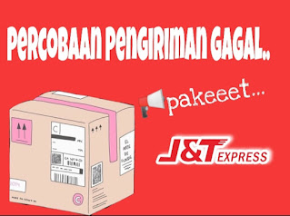 Pengiriman Paket Gagal jnt