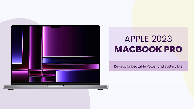 MacBook Pro 16-Inch (2023) Review: Unbeatable Power and Battery Life