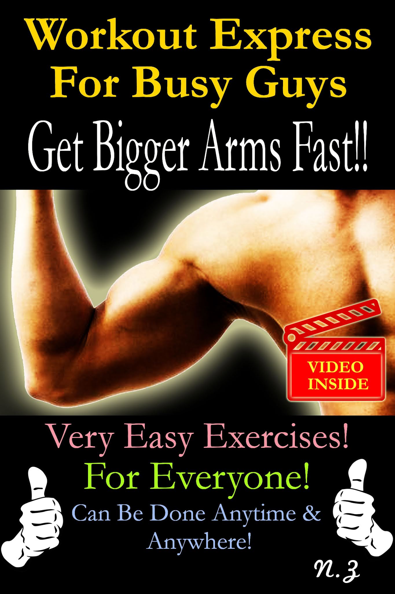 Workout Express For Busy Guys: Get Bigger Arms Fast!!
