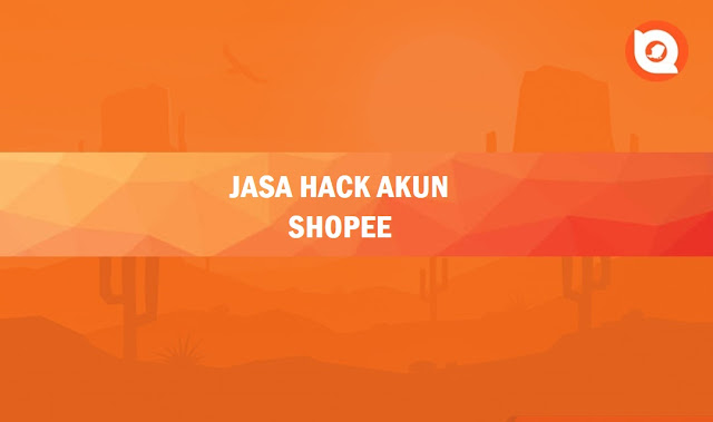 Jasa Hack Akun Shopee