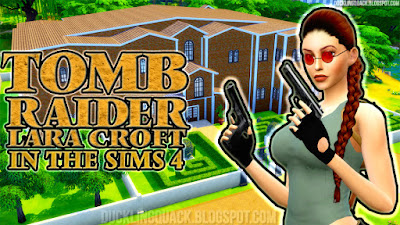 http://ducklingquack.blogspot.com/2018/02/lara-croft-tomb-raider-in-sims-4.html