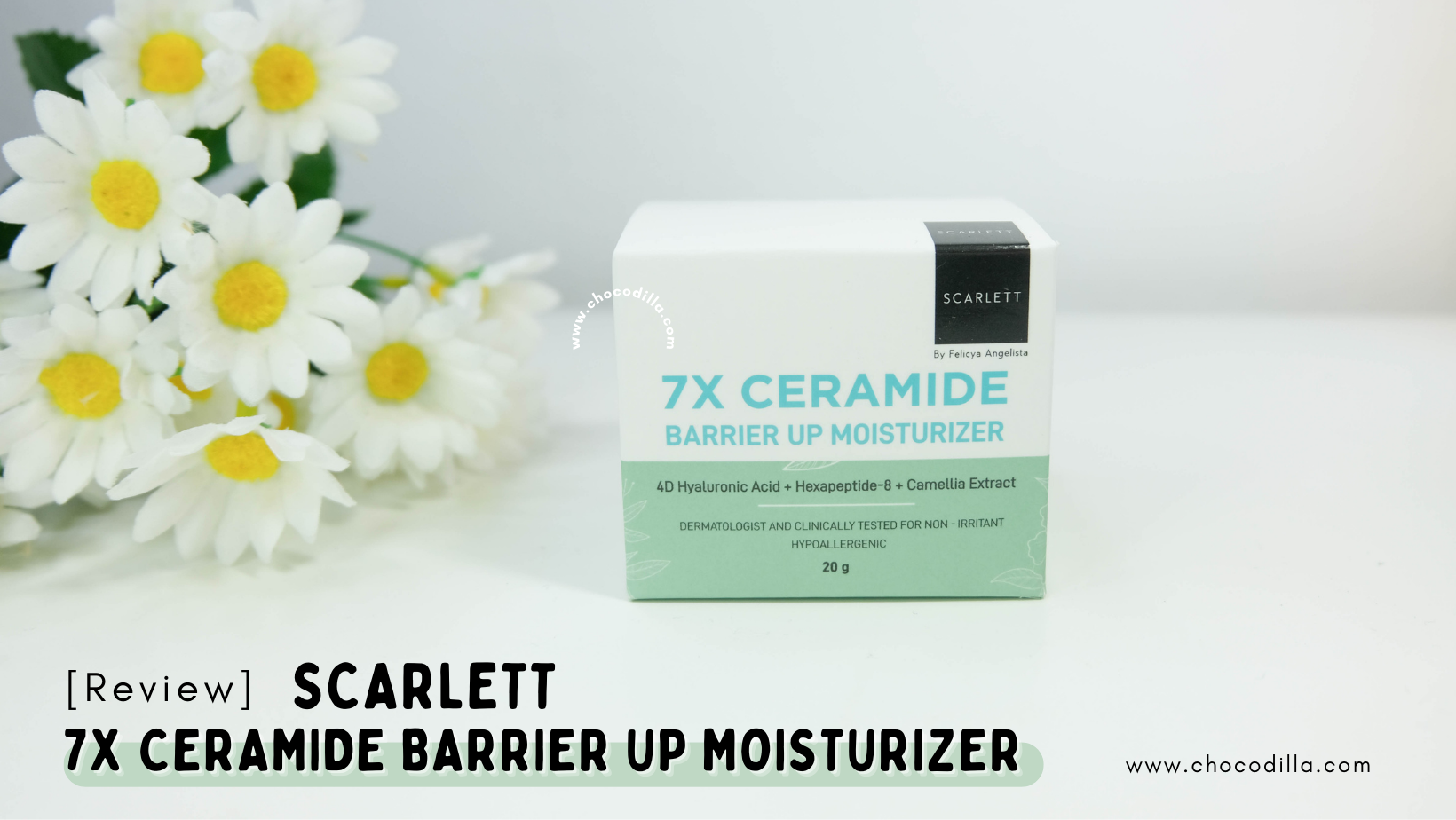 [REVIEW] Mengatasi Kulit Kering dengan 7x Ceramide Barrier Up Moisturizer dari SCARLETT