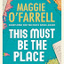 Obtenir le résultat This Must Be the Place Livre audio par O'Farrell Maggie
