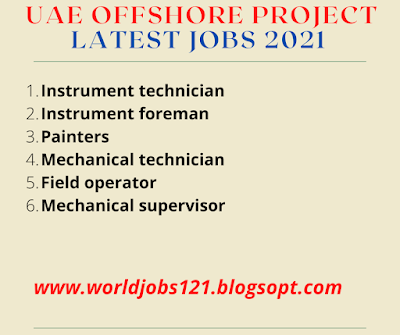 UAE offshore project Latest Jobs 2021