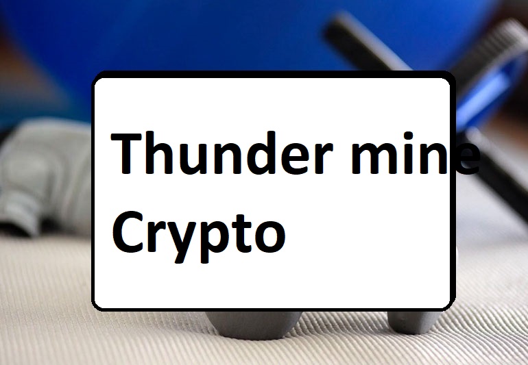ThunderMine Crypto Miner Source Code | ThunderMine is a Scam