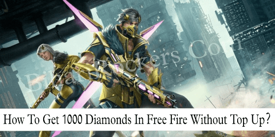 How To Get 1000 Diamonds In Free Fire Without Top Up