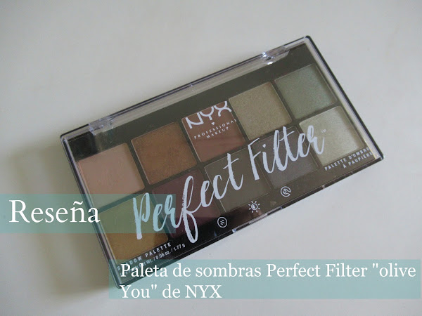 Reseña: Paleta de sombras Perfect Filter "Olive You" de NYX