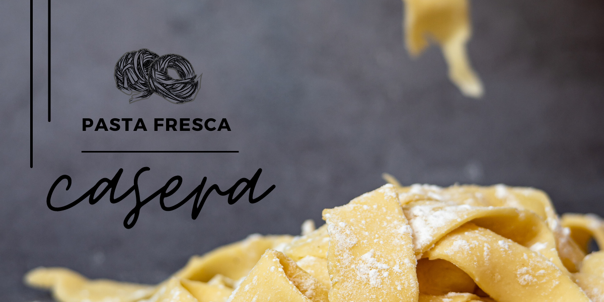 PASTA FRESCA CASERA