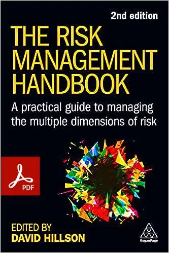 download the risk management handbook david hillson pdf free Contents About the authors xii 01 Introducing risk 1 Dr David Hillson What do you do? 1 What is risk? 2 What is risk management? 5 Why does it matter? 9 And finally… 10 References 10 Part One: Multidimensional risk management 13 02 Enterprise Risk Management 15 Liz Taylor Why does Enterprise Risk Management matter? 15 What is Enterprise Risk Management? 19 What is risk in this context? 22 How is enterprise risk managed? 23 How does Enterprise Risk Management fit? 29 What’s next? 29 Find out more 32 03 Governance, Risk and Compliance 34 Robert Toogood Why does GRC matter? 34 What is Governance, Risk and Compliance (GRC)? 35 v vi Contents What is risk in this context? 36 How is GRC managed? 40 How does GRC fit? 45 What’s next? 47 Find out more 48 04 Operational Risk Management 50 Edward Sankey, with Dr Ariane Chapelle Why does Operational Risk Management matter? 50 What is Operational Risk Management? 51 What is risk in this context? 54 How is operational risk managed? 56 How does Operational Risk Management fit? 67 What’s next? 68 Find out more 70 05 Project, programme and portfolio risk management 72 Dr Dale F Cooper Why does project, programme and portfolio risk management matter? 72 What is project, programme and portfolio risk management? 75 What is risk in this context? 76 How is risk managed in projects, programmes and portfolios? 77 How does project, programme and portfolio risk management fit? 89 What’s next? 90 Find out more 93 06 Political risk management 94 Robert McKellar Why does political risk management matter? 94 What is political risk management? 95 Contents vii What is risk in this context? 97 How is political risk managed? 100 How does political risk management fit? 105 What’s next? 106 Find out more 107 07 Reputational risk 109 Arif Zaman Why does reputational risk matter? 109 What is reputational risk management? 112 What is risk in this context? 114 How is reputational risk managed? 118 How does reputational risk management fit? 119 What’s next? 120 Find out more 121 08 Supply chain risk management 122 Linda Conrad Why does supply chain risk management matter? 122 What is supply chain risk management? 126 What is risk in this context? 128 How is supply chain risk managed? 131 How does supply chain risk management fit? 133 What’s next? 134 Find out more 138 09 Business Continuity Management 141 Ian Clark Why does business continuity matter? 141 What is Business Continuity Management? 142 What is business continuity in this context? 143 How is business continuity managed? 144 How does Business Continuity Management fit? 158 What’s next? 158 Find out more 162 viii 10 Managing stakeholder risk 164 Dr Lynda Bourne and Patrick Weaver Why does stakeholder risk management matter? 164 What is stakeholder risk management? 166 What is risk in this context? 166 How is stakeholder risk managed? 171 How does stakeholder risk management fit? 177 What’s next? 178 Find out more 179 11 Ethics in risk management 180 Giusi Meloni Why do ethics matter in risk management? 180 What is ethical risk management? 183 What is risk in this context? 185 How is ethical risk managed? 187 How does ethical risk management fit? 190 What’s next? 190 Find out more 192 12 Cyber risk management 194 Ben Rendle Why does cyber risk management matter? 194 What is cyber risk management? 197 What is risk in this context? 200 How is cyber risk managed? 203 How does cyber risk management fit? 208 What’s next? 210 Find out more 212 Part Two: Emerging trends 215 13 Country risk management 219 Daniel Wagner The importance of anticipation 219 A sound cross-border risk management platform 220 Contents ix Best practices 221 Why every manager needs to be a country risk manager 222 Summary: staying ahead of the curve 224 References and further reading 224 14 Communicating uncertainty 225 Dr Veronica Bowman Background 225 An effective communication strategy 226 Summary: case study 231 References 235 15 Risk-based decision making 236 Dr Keith Smith Introduction 236 The decision maker’s conundrum 236 Understanding how decisions are made 237 Dual processing 239 Clockspeed vs velocity 240 Situation awareness and decision making 241 Decision controls 241 Summary 243 References 243 16 Risk leadership in complex organizations 246 Dr Richard Barber Introduction 246 Getting the assumptions right 246 Useful principles for leaders working in and on uncertainty 249 Systemic risk leadership in practice 251 Summary: what this means for leaders of organizations 253 References 254 Contents x 17 Resilience 255 Dr Erica Seville What is a resilience approach? 255 Resilience and risk management 256 Summary: proactive ways to develop resilience 258 References 260 18 Organizational change management and risk 262 Dr Ruth Murray-Webster Why is change risky? 262 Why is risk analysis and management vital during change? 265 Critical success factors if risk management is to help change management 266 Summary 267 References 268 19 Risk culture 269 Alex Hindson What is risk culture and why is it important? 269 How to approach risk culture 272 Diagnosing risk culture 272 Risk awareness 272 Changing or influencing risk culture 275 Case study 275 Summary 277 References 278 20 Social media risk 279 Dr Greg Ker-Fox Introduction 279 The social media business model 279 Opportunities created by social media for business 280 Threats associated with social media for business 281 Exploiting social media opportunities 285 Contents xi Mitigating social media threats 286 Summary 288 References and further reading 289 21 Risk in development aid practice 290 Magda Stepanyan Risk as an external danger 291 Risk as an accident associated with human fault 292 Risk as a social phenomenon 293 Risk as a global ‘grand challenge’ or mega risks 295 Summary 296 References 296 Epilogue: The future of risk management 298 Dr David Hillson Risk is everywhere 298 Risk management is everywhere 299 What next? 300 Where now? 302 References and further reading 302 Index 304