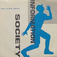 Information Society - Walking Away