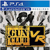 Gun Club VR CUSA13838 (Europe) + Update 1.04 JOGOS PS4 PKG