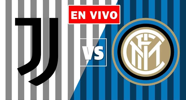 EN VIVO | Juventus vs. Inter de Milán Jornada 37 de la Liga Italiana ¿Dónde ver el partido online gratis en internet?