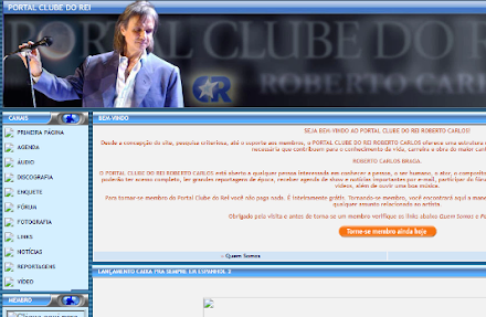 Regresse ao passado visitando online o Portal Clube do Rei Roberto Carlos