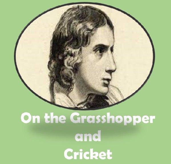 NEB Grade XI Optional English Note | Poem | Lesson 4 | On the Grasshopper and Cricket | John Keats