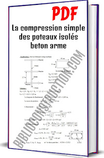  La compression simple des poteaux isolés beton arme PDF, Compression centrée, Définition du noyau central, Longueur de flambement et élancement, La longueur de flambement (Lf), L'élancement de λ, Définition du rayon de giration, Etat limite de service (E.L.S), Etat limite Ultime (E.L.U), Détermination des armatures, Armatures longitudinales , Pourcentage d'armatures minimum, Pourcentage d'armatures maximum, Armatures transversales, Dispositions constructives, Prédimensionnement des poteaux, Application