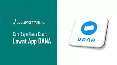 Cara bayar Home Credit via Dana