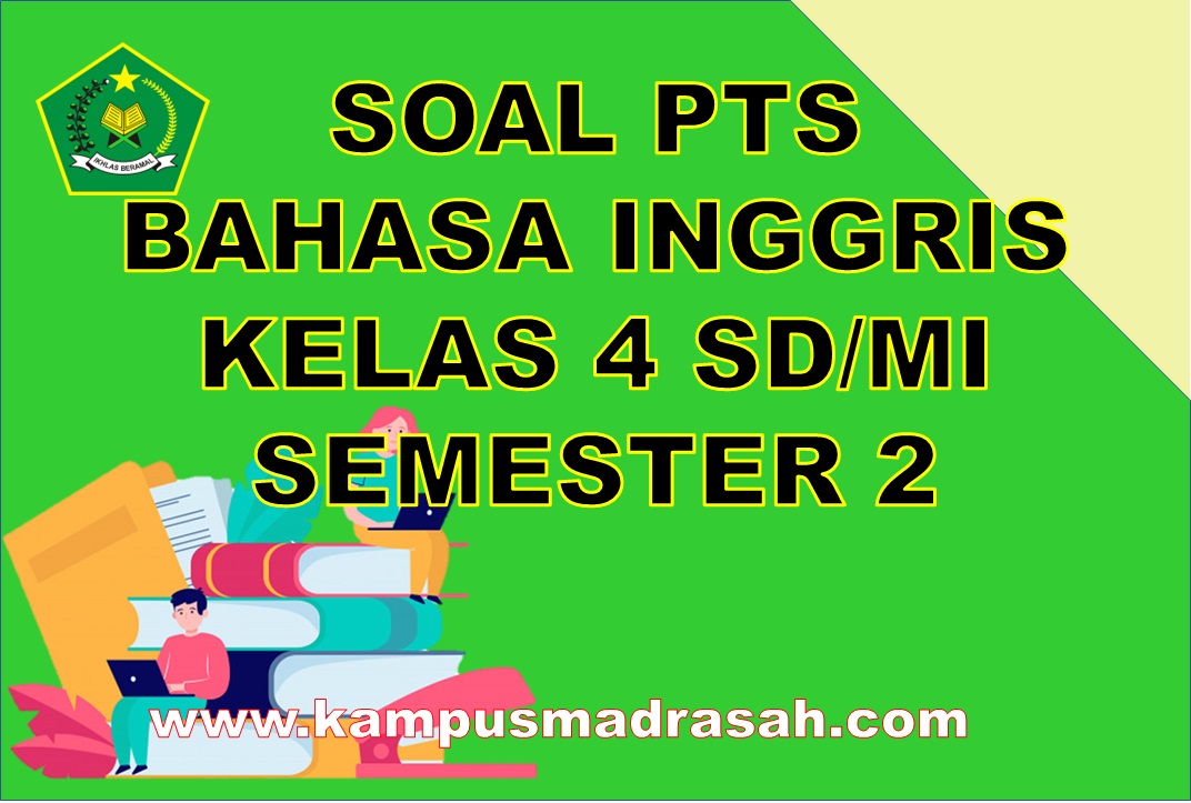 Soal PTS Bahasa Inggris Kelas 4