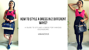 How to Style a Dress in 2 Different ways?