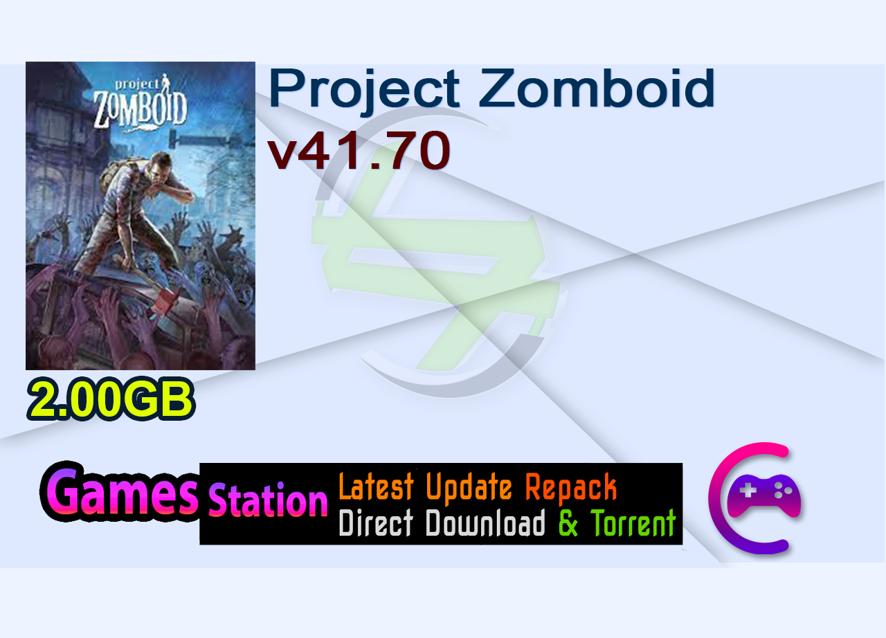Project Zomboid v41.70