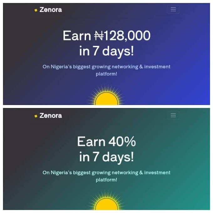 How to Join Zenora 2.0 Investment, Zenora.App & Zenora.me Latest Nigerian investment platform - make 128,000 in a week