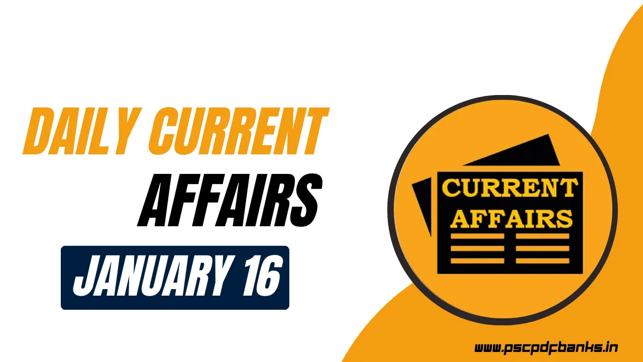 Current Affairs 16th January 2024 | Daily Current Affairs Malayalam