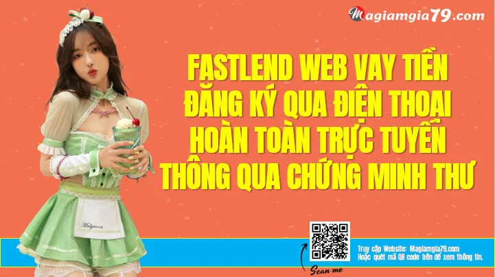 FastLend Vay tiền Nhanh Online nhận đến 10 Triệu