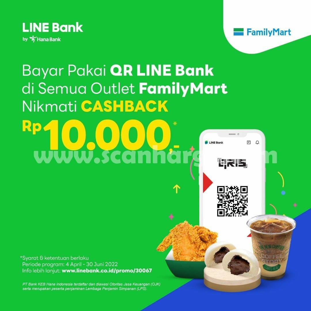 Promo FamilyMart Cashback Rp10.000 transaksi dengan Line Bank