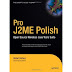 Pro J2ME Polish: Open Source Wireless Java Tools Suite