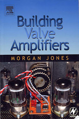 Building Valve Amplifiers by Morgan Jones