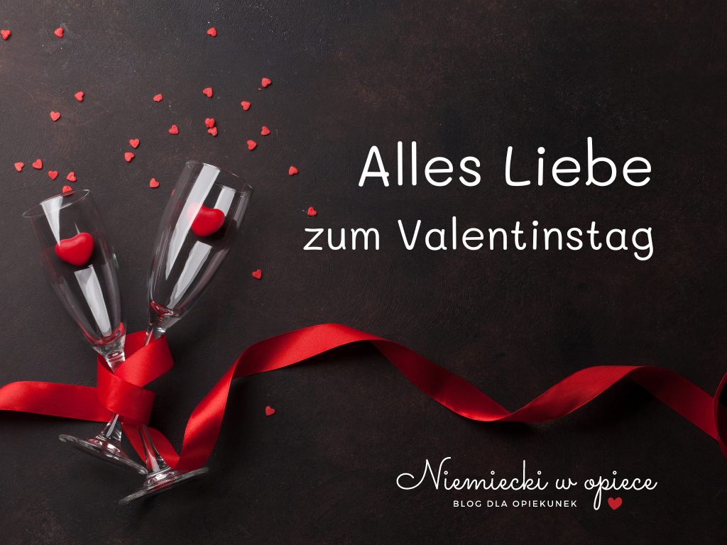 Alles Liebe zum Valentinstag! - Słownictwo niemieckie na Walentynki