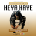 DOWNLOAD: Darassa Ft. Mr Blue - Heya Haye