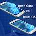 Dual vs. Quad core processors in Android?