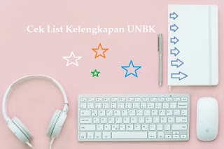 Tips Cek List Kesiapan dan Kelengkapan Ruangan / Lab Komputer Untuk UNBK