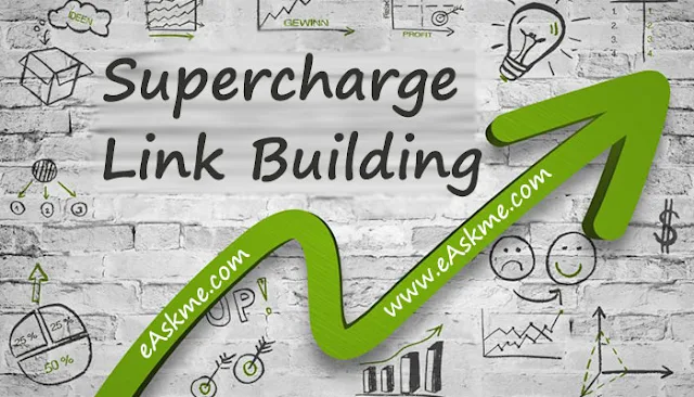 How to Supercharge Your Link Building: eAskme