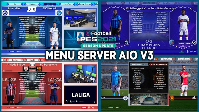 PES 2021 & Football Life 2024 - Menu Server 2024 AIO V3 
