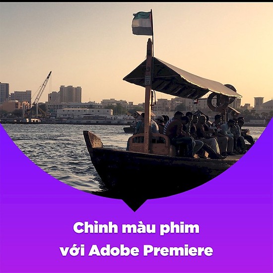 Chỉnh màu phim với Adobe Premiere