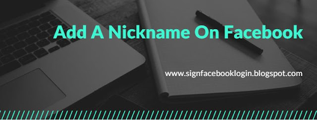 Add A Nickname On Facebook