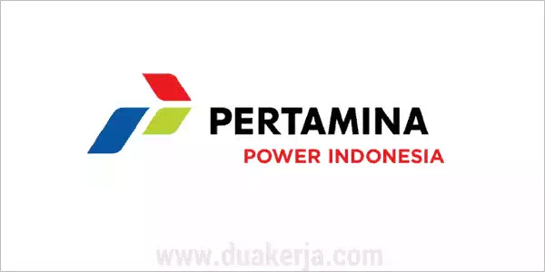 Lowongan Kerja PT Pertamina Power Indonesia Tahun 2019