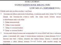 SOAL TES SKB SELEKSI CPNS GURU KELAS TAHUN 2018 ( SD dan TK )