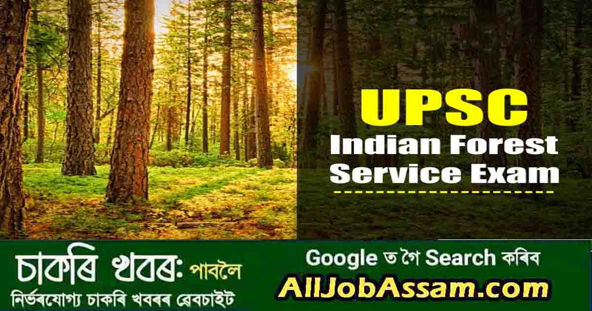 UPSC Indian Forest Service (IFoS) Examination 2024 Notification Released, Apply Now
