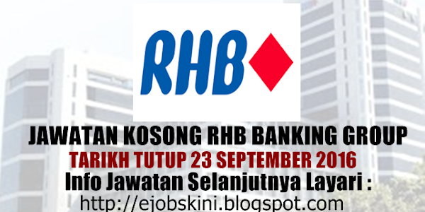 Jawatan Kosong RHB Banking Group - 23 September 2016